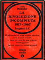 La rivoluzione incompiuta 1917-1967