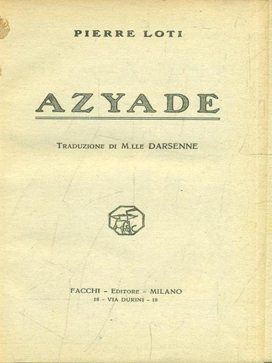 Azyade - Pierre Loti - 6