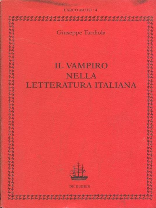 Il vampiro nella letteratura italiana - Giuseppe Tardiola - 2