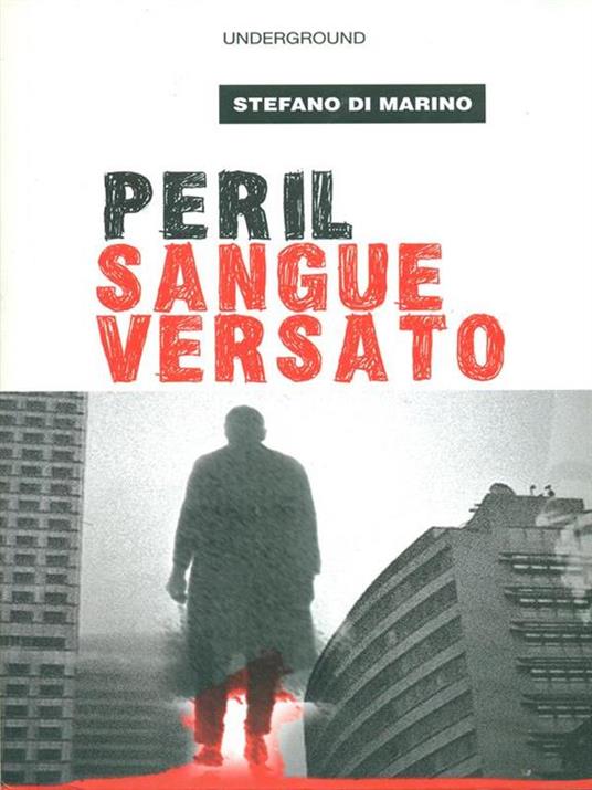 Per il sangue versato - Stefano Di Marino - copertina