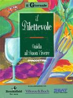 Il dilettevole - Guida al buon vivere