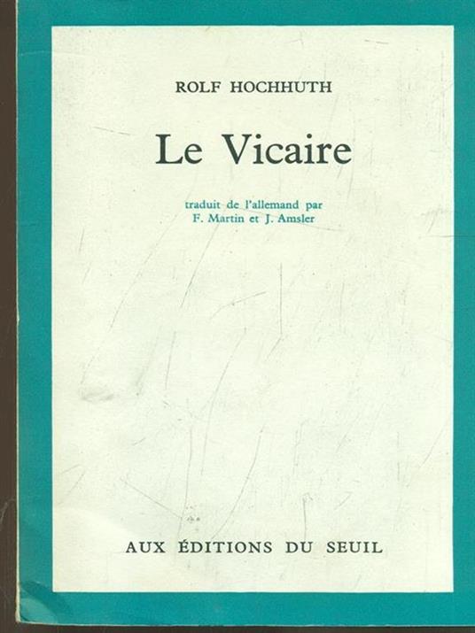 Le vicaire - Rolf Hochhuth - copertina