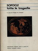 Tutte le tragedie: I persiani-I sette a Tebe-Le supplici-Prometeo incatenato-Agammenone-Le coefore-Le eumenidi