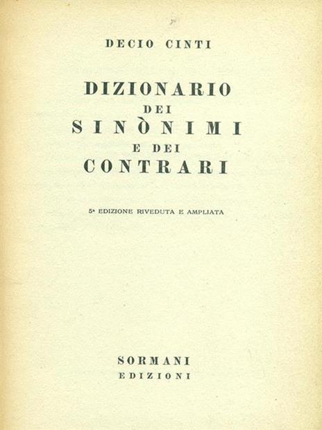 Dizionario dei sinonimi e dei contrari - Decio Cinti - copertina