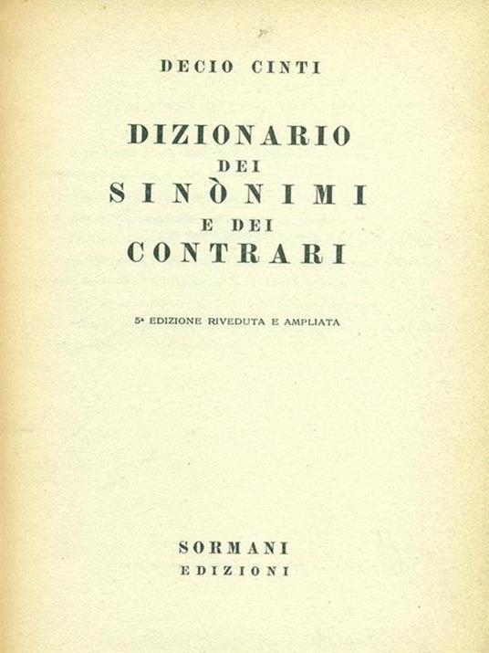 Dizionario dei sinonimi e dei contrari - Decio Cinti - copertina