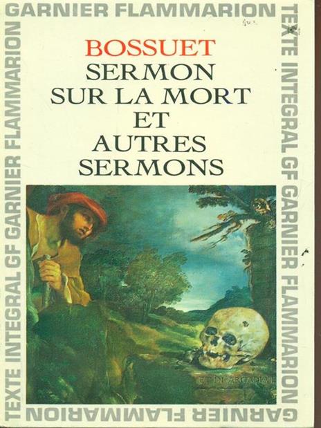 Sermon sur la mort et autres sermons - Jacques-Bénigne Bossuet - copertina
