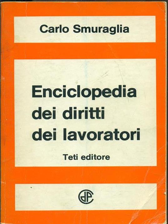 Enciclopedia dei diritti dei lavoratori - Carlo Smuraglia - 5