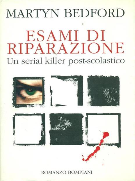 Esami di riparazione. Un serial killer post-scolastico - Martyn Bedford - 3