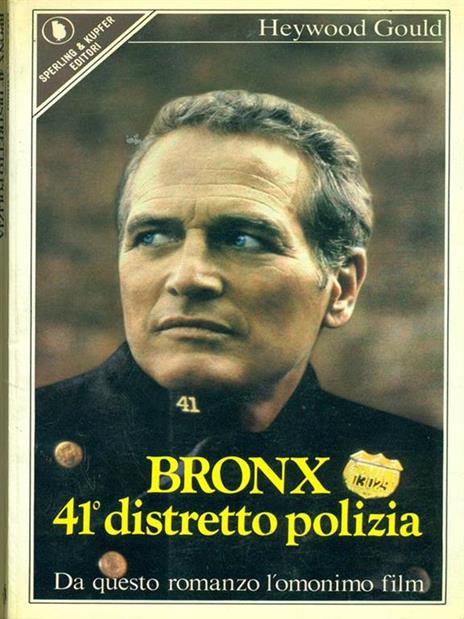 Bronx 41° distretto di polizia - Heywood Gould - copertina