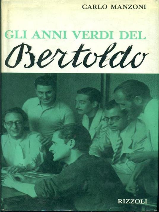 Gli anni verdi del Bertoldo - Carlo Manzoni - 2