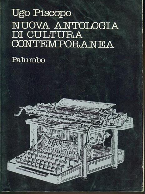 Nuova antologia di cultura contemporanea - Ugo Piscopo - copertina