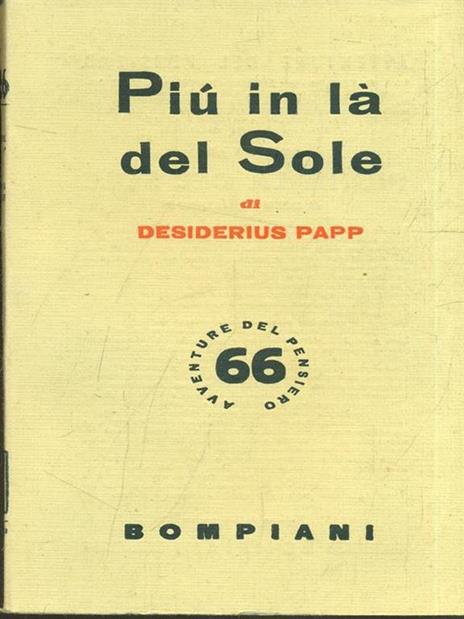 Più in là del sole - Desiderius Papp - 6