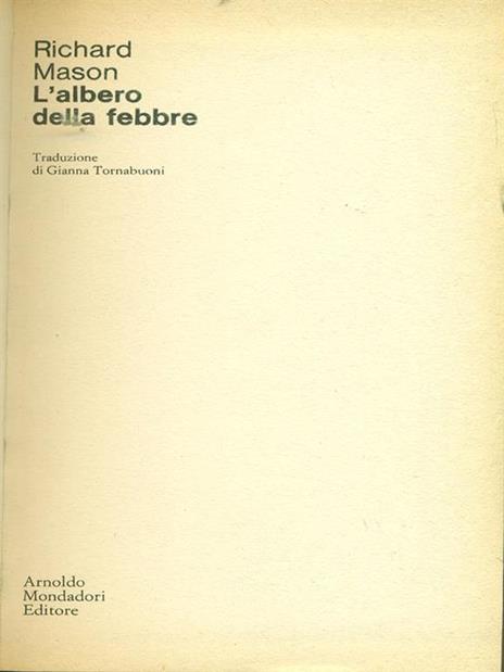 L' albero della febbre - Richard Mason - 2