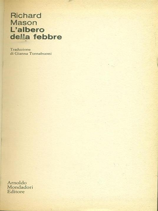 L' albero della febbre - Richard Mason - 3