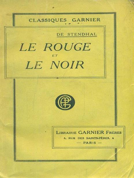 Le rouge et le noir - Stendhal - 3