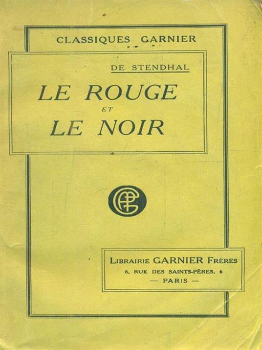 Le rouge et le noir - Stendhal - 3