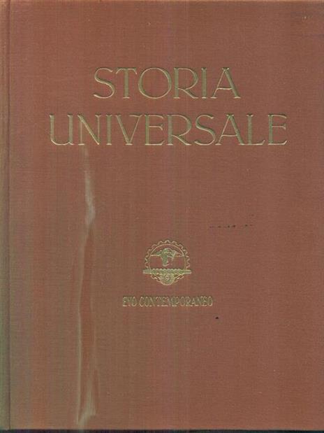 Storia universale Vol. II. Evo contemporaneo parte seconda - Corrado Barbagallo - 4