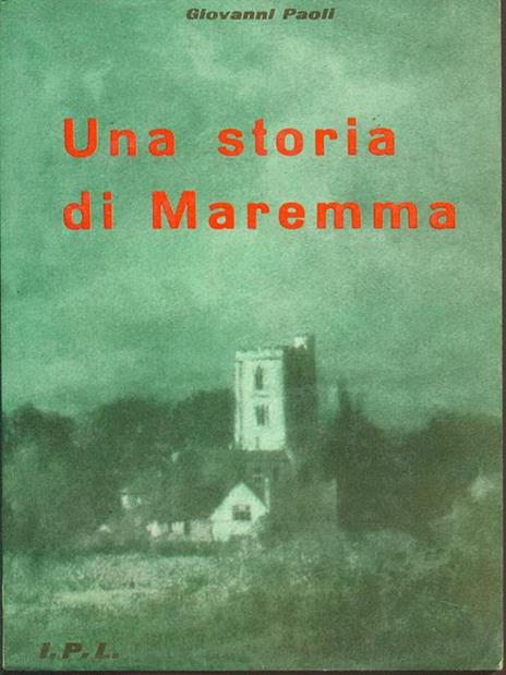 Una storia di Maremma - Giovanni Paoli - copertina