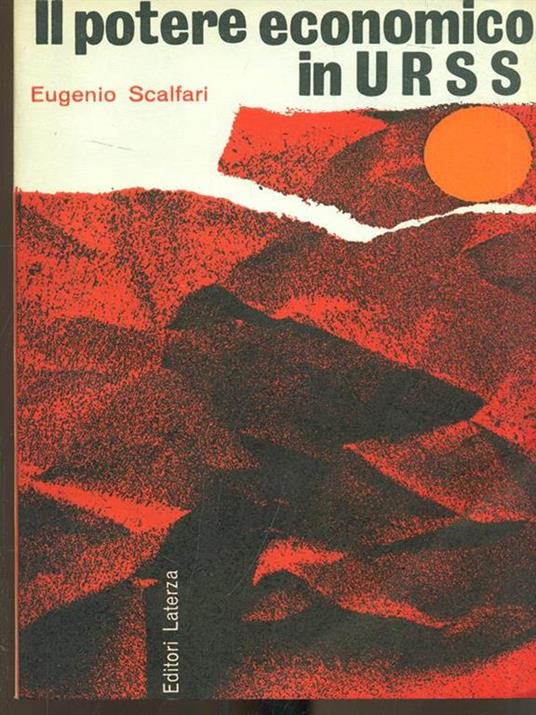 Il potere economico in URSS - Eugenio Scalfari - copertina