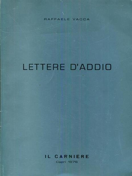 Lettere d'addio - Raffaele Vacca - 2