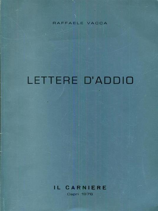 Lettere d'addio - Raffaele Vacca - 2