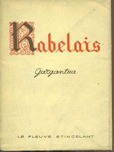 Gargantua - François Rabelais - 6