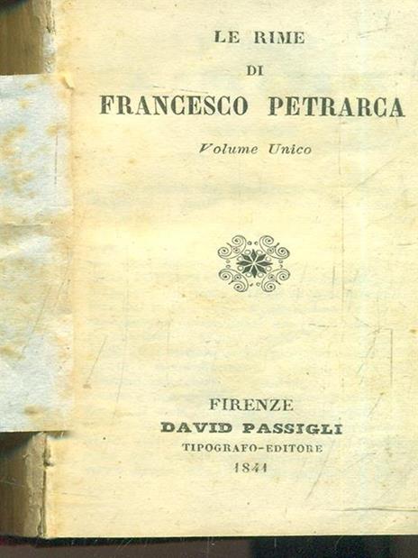 Le rime - Francesco Petrarca - 2