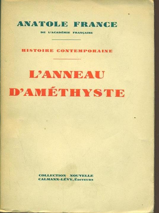 L' anneau d'améthyste - Anatole France - 4