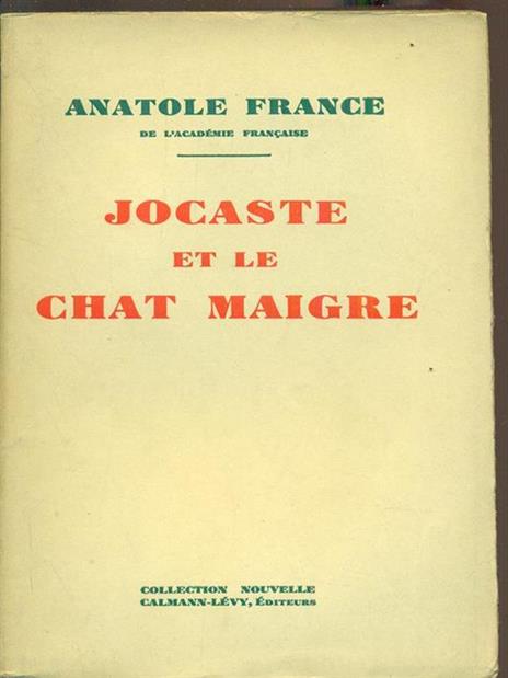 Jocaste et le chat maigre - Anatole France - 8