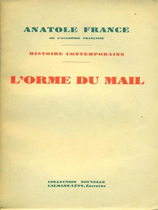 L' orme du mail - Anatole France - 2