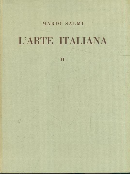 L' arte italiana II - Mario Salmi - 3