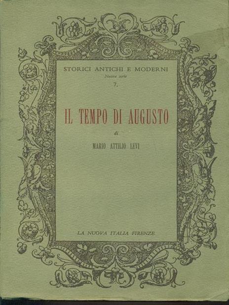 Il tempo di Augusto - Mario A. Levi - 2