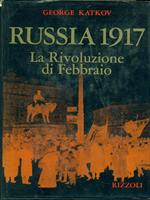 Russia 1917-La Rivoluzione di febbraio