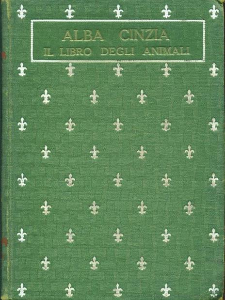 Il libro degli animali - Alba Cinzia - 3