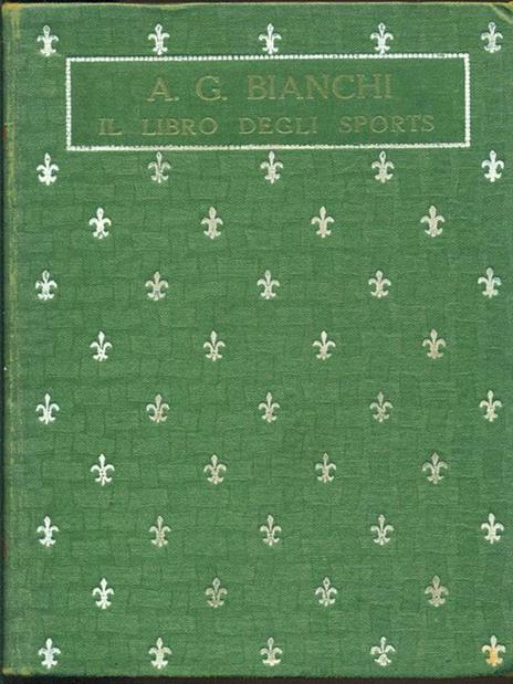 Il libro degli sports - A. G. Bianchi - 7