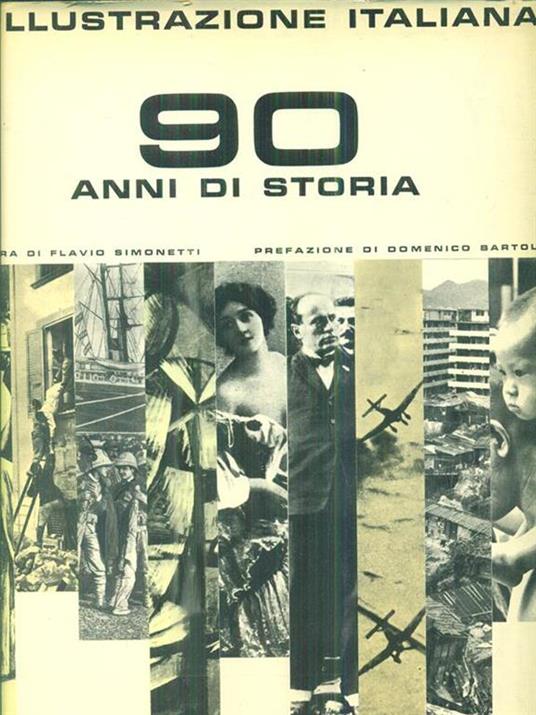 L' Illustrazione Italiana 90 anni di storia - Flavio Simonetti - copertina