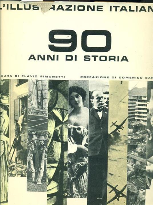 L' Illustrazione Italiana 90 anni di storia - Flavio Simonetti - 6