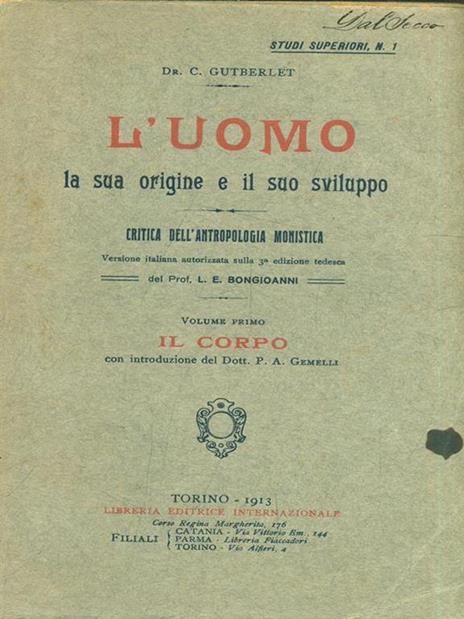 L' uomo la sua origine e il suo sviluppo 2vv. - 3