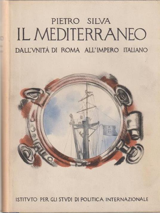 Il mediterraneo. 2 volumi - Pietro Silva - copertina