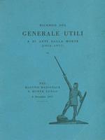 Ricordo del Generale Utili a 25 anni dalla morte (1925-1977)