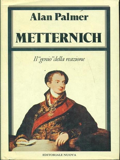 Metternich - Alan Palmer - 4