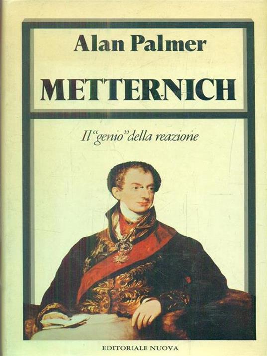 Metternich - Alan Palmer - 2