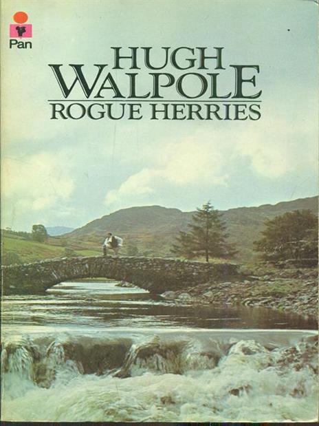 Rogue Herries - Hugh Walpole - 2