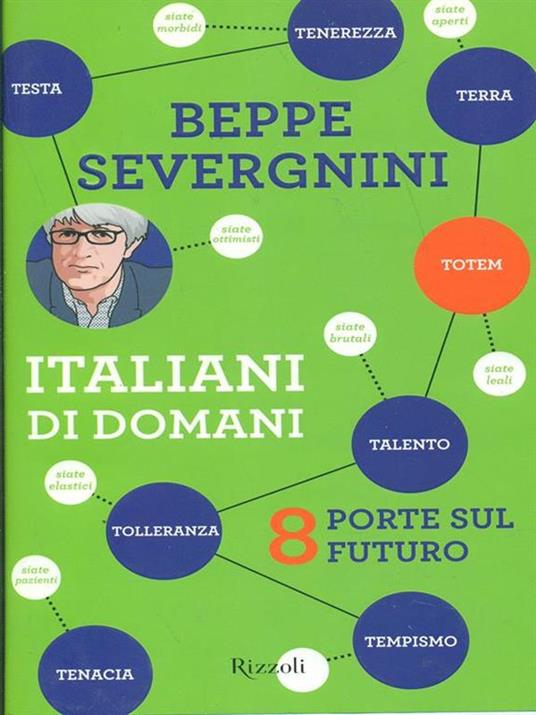 Italiani di domani. 8 porte sul futuro - Beppe Severgnini - copertina