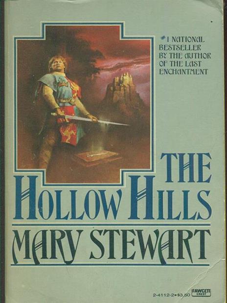 The Hollow Hills - Mary Stewart - copertina