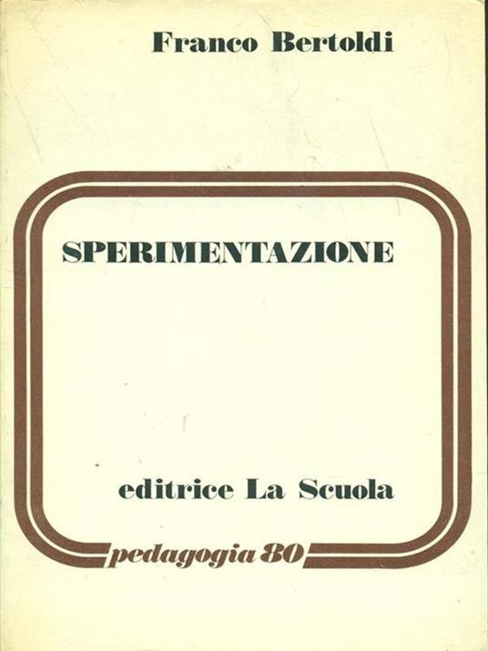 Sperimentazione - Franco Bertoldi - 3