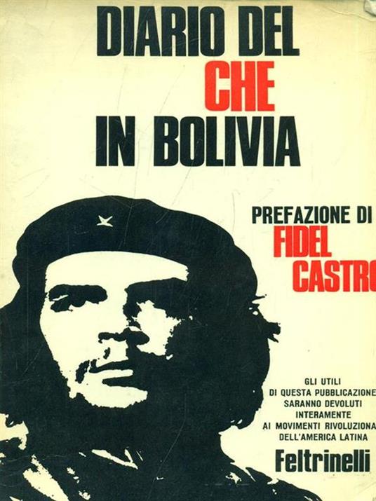 Diaro del Che in Bolivia - Fidel Castro - 3