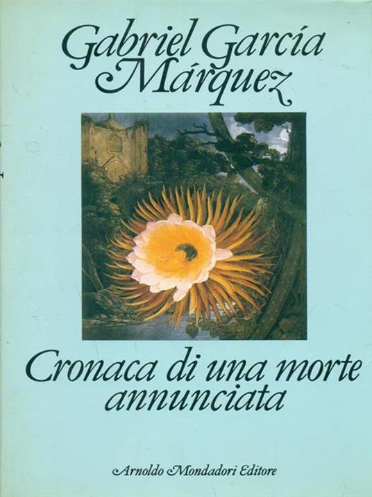 Cronaca di una morte annunciata - Gabriel García Márquez - 7