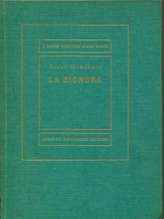 La signora - Ernst Wiechert - 9