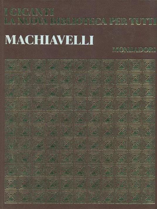 Opere - Niccolò Machiavelli - 3